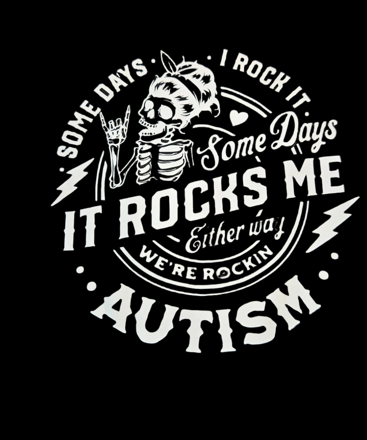 Rock Your Autism- T- Shirt